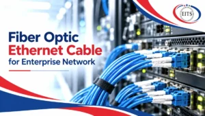 fiber optic ethernet cable for enterprise network